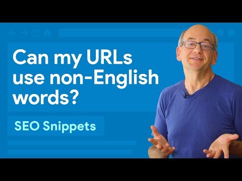 Can my URLs use non-English words? – website positioning Snippets