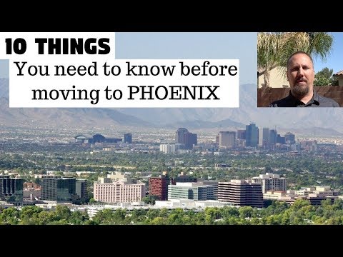 10 Things You Need To Know Earlier than Transferring To Phoenix, Arizona: Residing In Arizona