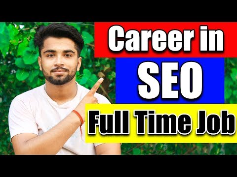 How one can Originate Profession in internet page positioning | Tubby time Job | internet page positioning Future Scope in India – 2017