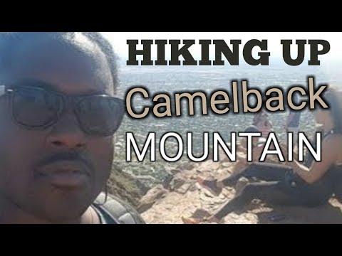 Hiking Camelback Mountain Phoenix, Arizona 1080P HD