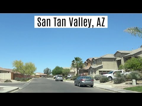 San Tan Valley, Arizona Driving Tour: Residing In Phoenix, Arizona Suburbs