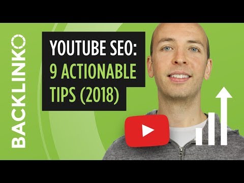 YouTube websites positioning: 9 Actionable Guidelines for Ranking Videos (2018)