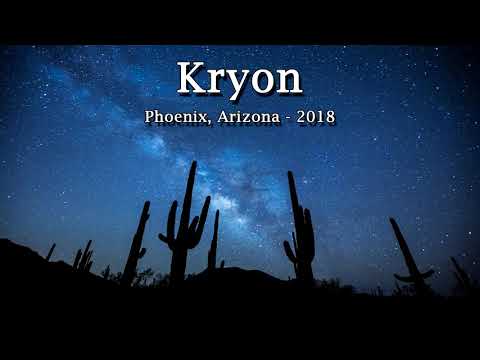 Kryon – Phoenix, Arizona – 2018 (FULL)