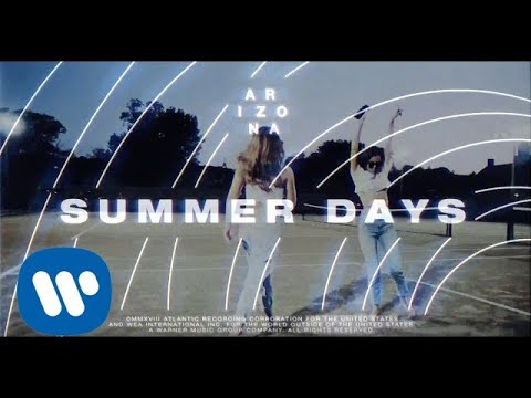 A R I Z O N A – Summer season Days [Official Audio]