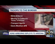 82nd Airborne unit deploying to Arizona, Mexico border