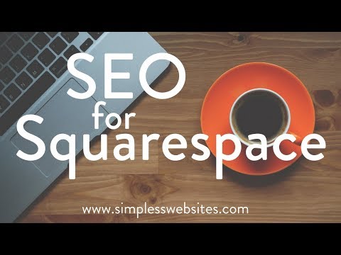 SEO for Squarespace 2017-2018